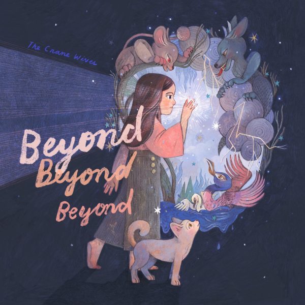 The Crane Wives go “Beyond, beyond, beyond”