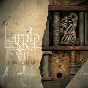 Titanium Tuesdays: Lamb Of God-VII:Sturm Und Drang